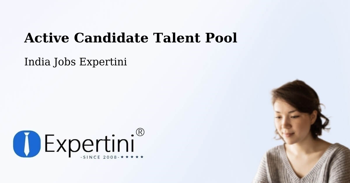 Active Candidate Talent Pool – Pathardi - India Jobs Expertini