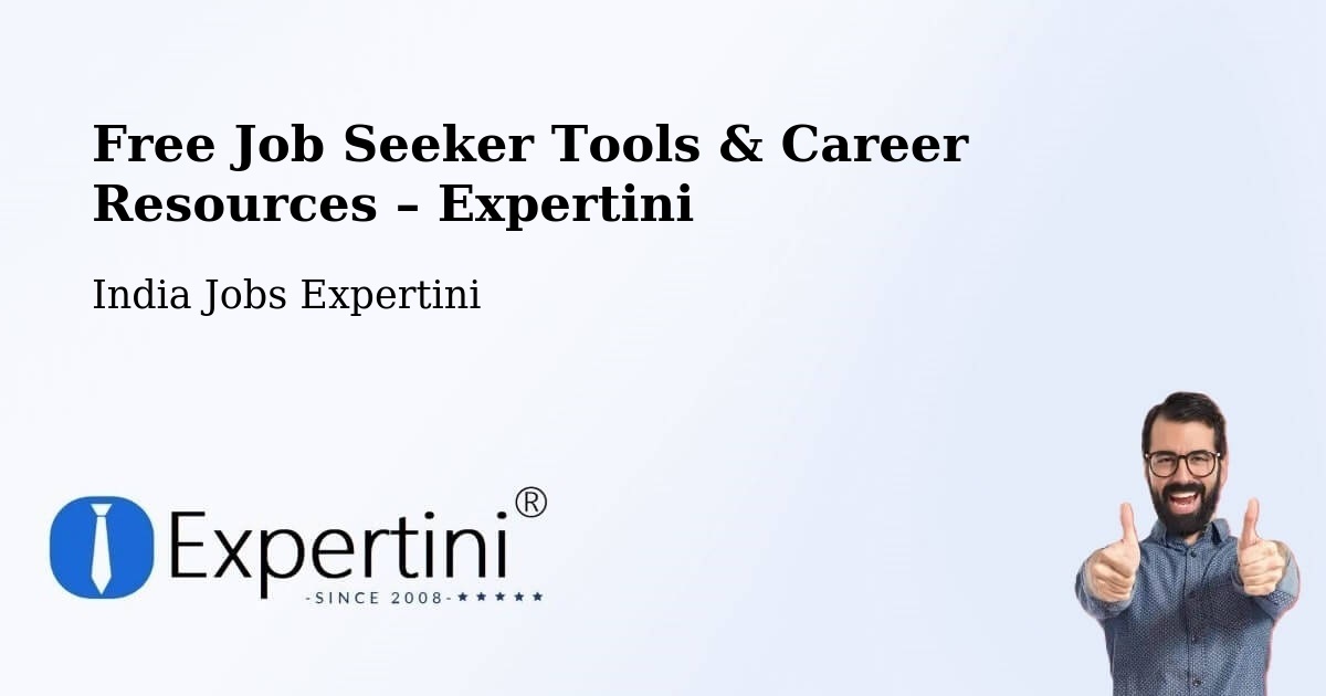 Free Job Seeker Tools & Career Resources – Pathardi - Pathardi, India Jobs Expertini