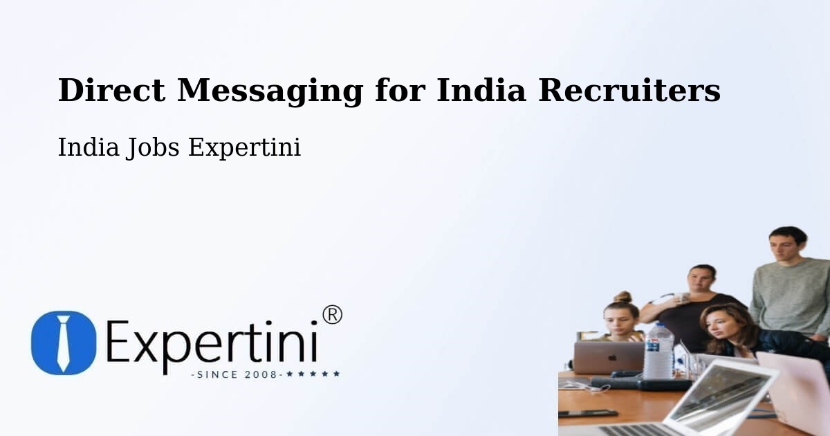 Recruiter Direct Messaging – Pathardi - India Jobs Expertini