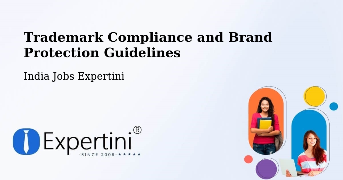 Trademark & Brand Protection Guidelines – Pathardi - India Jobs Expertini